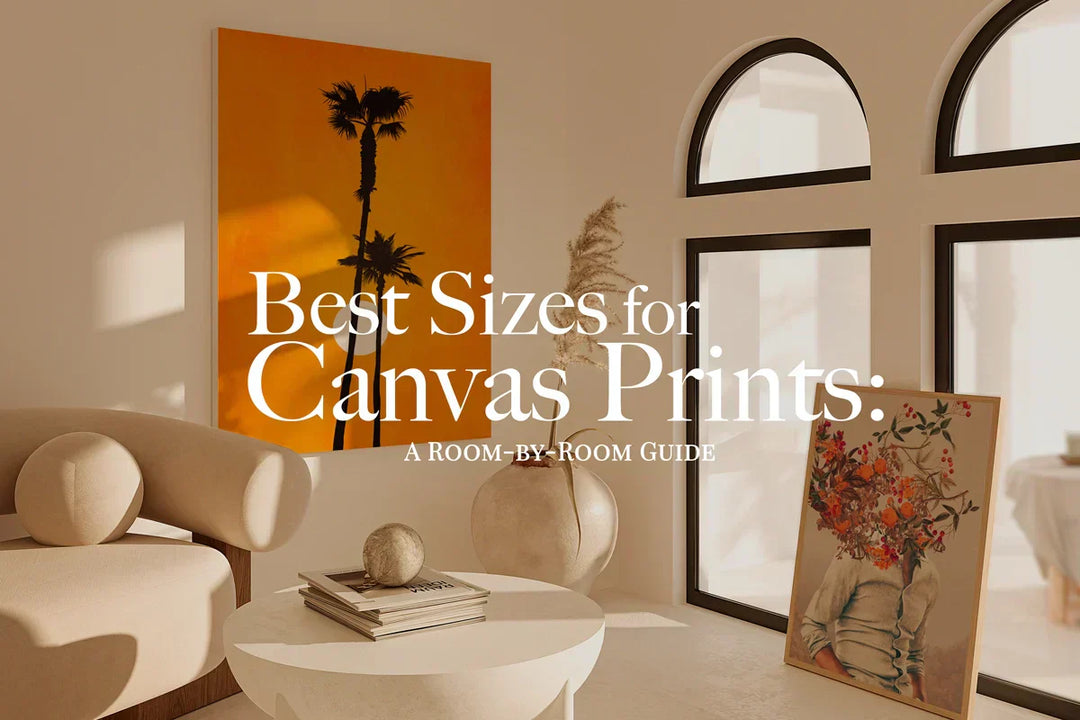 Best Sizes for Canvas Prints: A Room-by-Room Guide