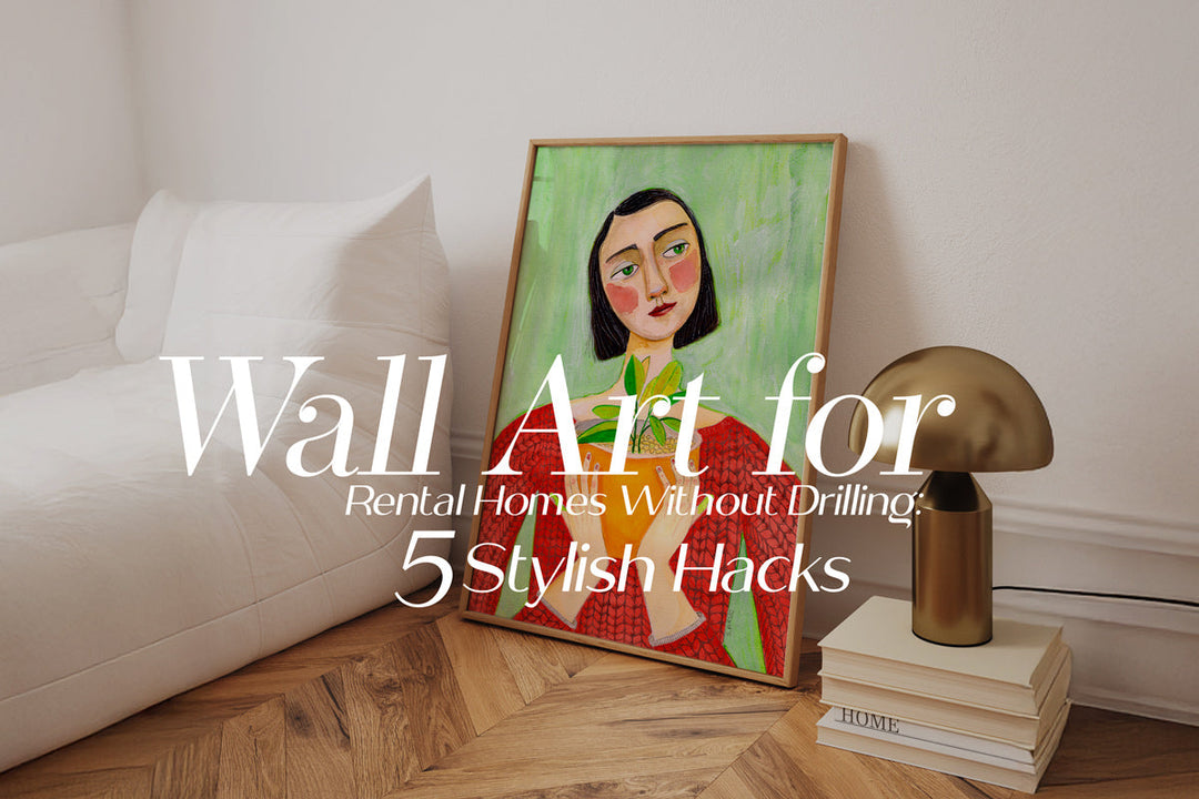 Wall Art for Rental Homes Without Drilling: 5 Stylish Hacks