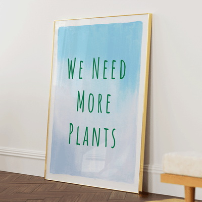 We Need More Plants Nook At You Matte Paper Gold Metal Frame