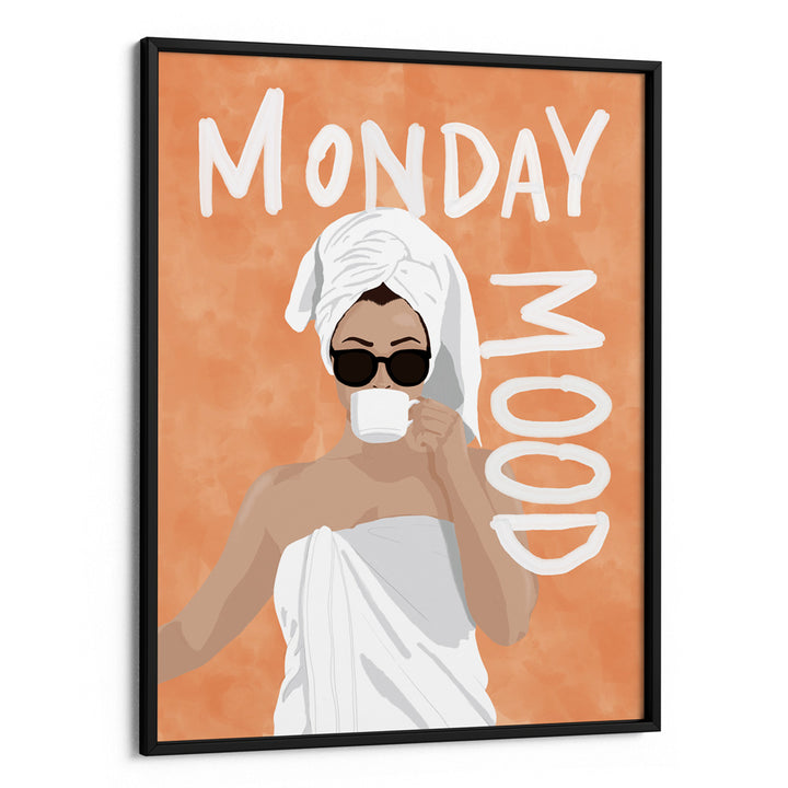 Monday Mood