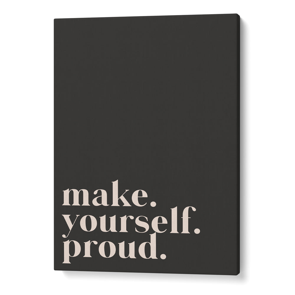 Make Yourself Proud