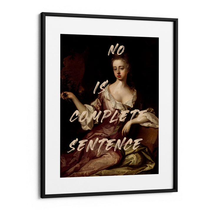 No Is A Complete Sentence