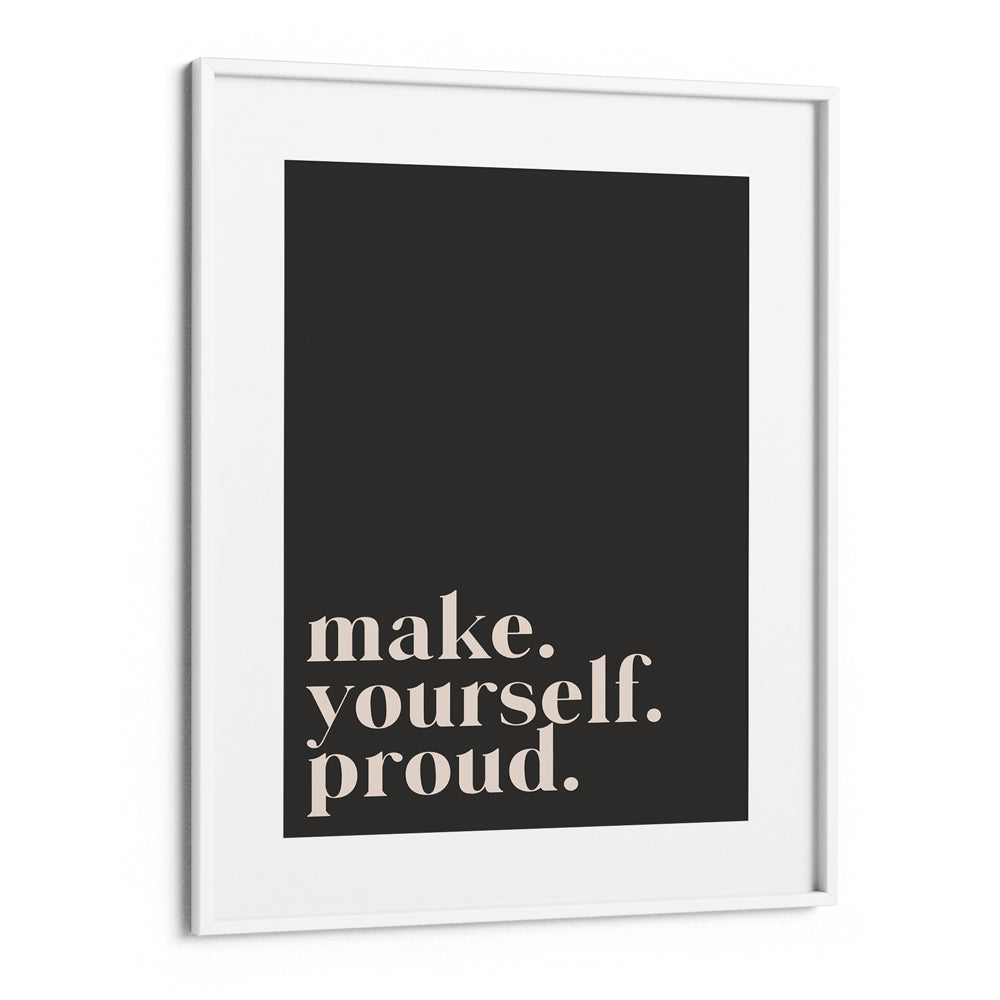 Make Yourself Proud