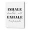 Inhale Exhale