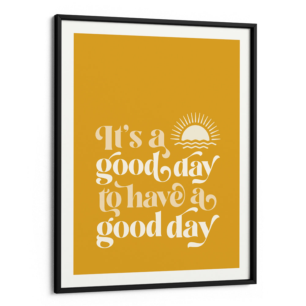 Good Day Boho Quote Art Print - XS / Matte Paper / Rolled Art - Nook At You