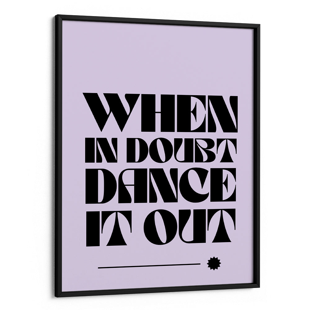 Dance Away Doubts Wall Art Poster - XS / Matte Paper / Rolled Art - Nook At You