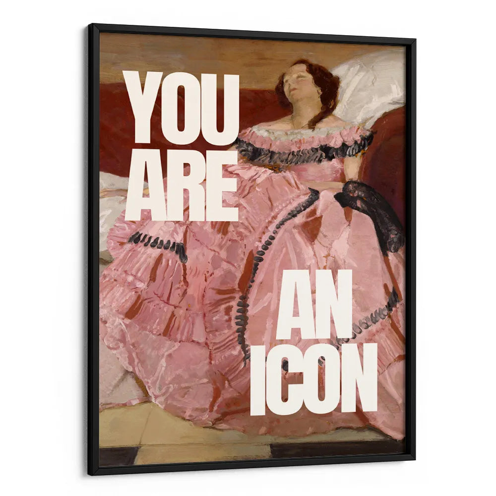 You Are An Icon Quirky Wall Art - XS / Matte Paper / Rolled Art - Nook At You