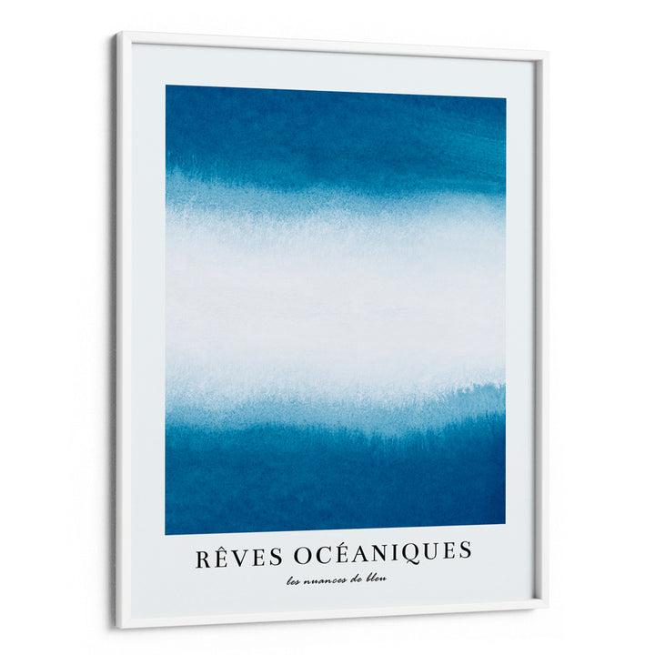 Rêve Océanique No. 2 Abstract Art-White Frame-Nook At You