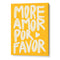More Amor Canvas Print