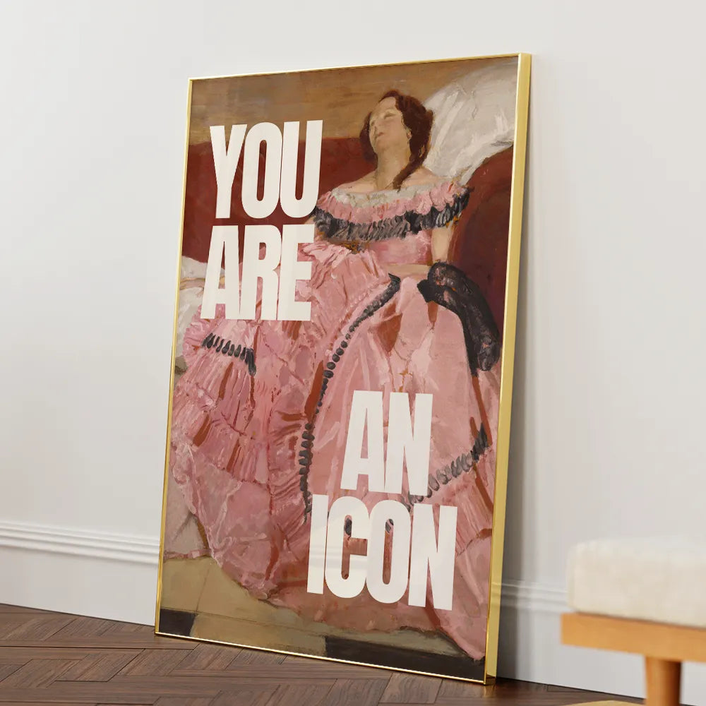 You Are An Icon Quirky Wall Art - XS / Matte Paper / Rolled Art - Nook At You
