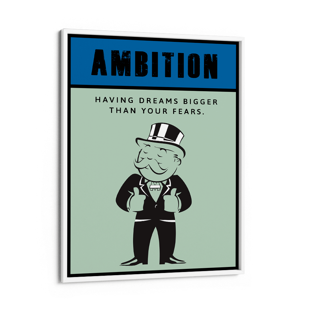 Monopoly - Ambition Nook At You Matte Paper White Frame