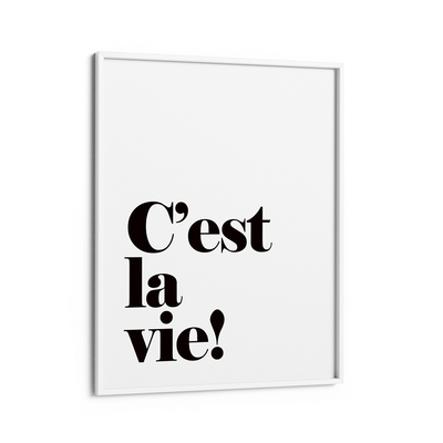 C'est La Vie Nook At You Matte Paper White Frame