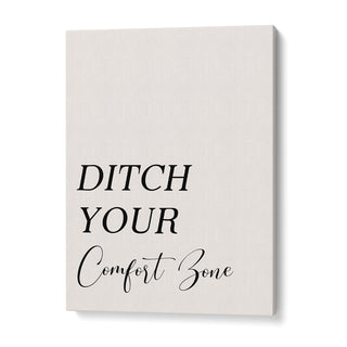 Ditch Your Comfort Zone