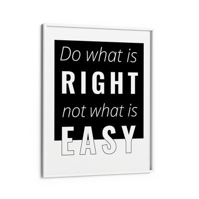 Do What Is Right Nook At You Matte Paper White Frame
