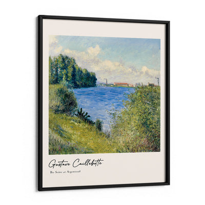 Gustave Caillebotte - The Seine At Argenteuil Nook At You Matte Paper Black Frame
