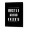 Hustle Grind Execute