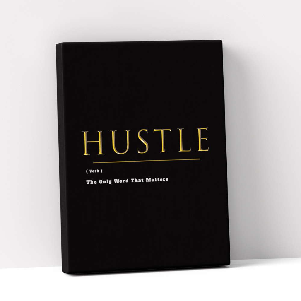 HUSTLE - Definition Print - Gold Nook At You Canvas Gallery Wrap