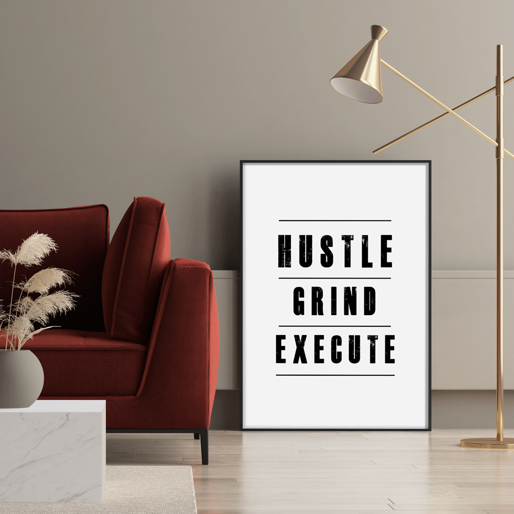 Hustle Grind Execute - White Nook At You  