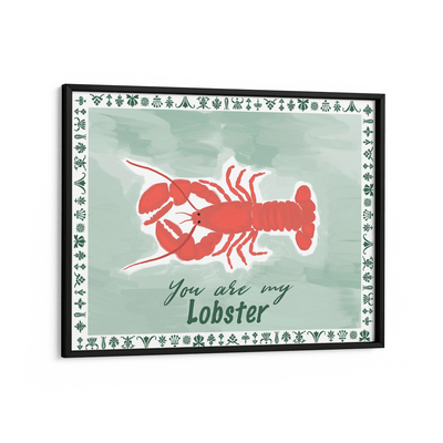 You Are My Lobster Nook At You Matte Paper Black Frame