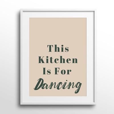 This Kitchen Is For Dancing Nook At You Matte Paper White Frame With Mount
