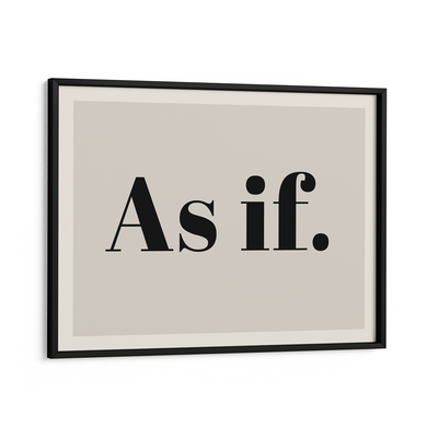 As if. Nook At You Matte Paper Black Frame