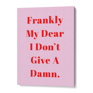 Frankly!
