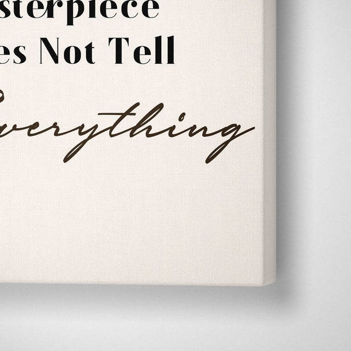 A True Masterpiece Quote Nook At You Canvas Gallery Wrap