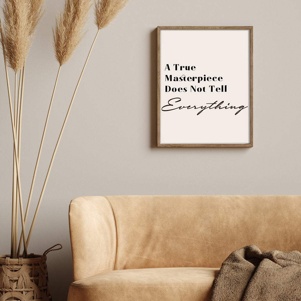 A True Masterpiece Quote Nook At You Matte Paper Rolled Art