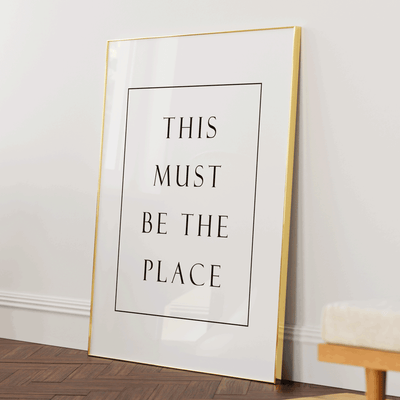 This Must Be The Place Nook At You Matte Paper Gold Metal Frame